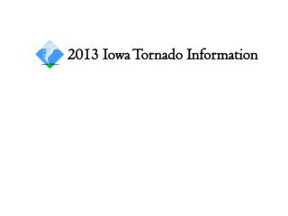 2013 Iowa Tornado Information
