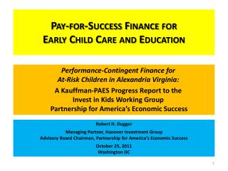 Pay-for-Success Finance for Early Child Care and Education