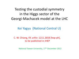 Testing the custodial symmetry in the Higgs sector of the Georgi-Machacek model at the LHC