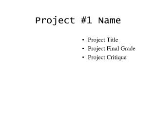 Project #1 Name