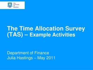 The Time Allocation Survey (TAS) – Example Activities
