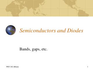 Semiconductors and Diodes