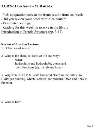 AGR2451 Lecture 2 - M. Raizada -Pick-up questionnaire at the front; results from last week