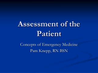 Assessment of the Patient