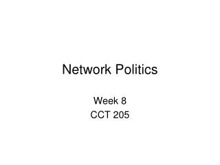 Network Politics