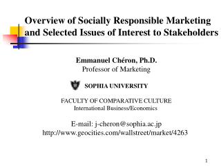 Overview of Socially Responsible Marketing and Selected Issues of Interest to Stakeholders