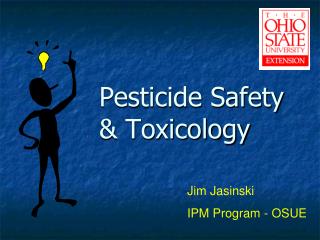 Pesticide Safety &amp; Toxicology