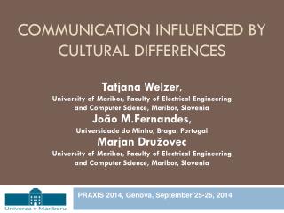 Communication influenced by cultural differences