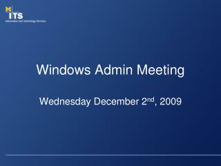 Windows Admin Meeting