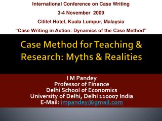 Case Method for Teaching &amp; Research: Myths &amp; Realities