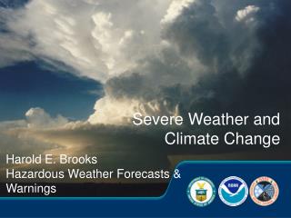 Severe Weather and Climate Change