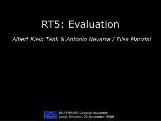 RT5: Evaluation