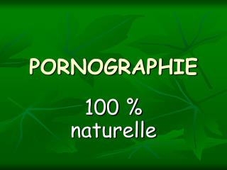 PORNOGRAPHIE