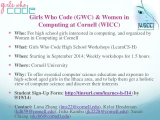 Girls Who Code (GWC) &amp; Women in Computing at Cornell (WICC)