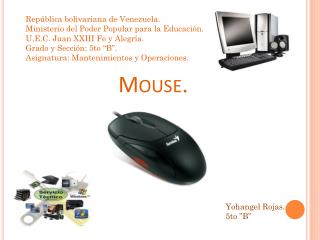 Mouse .