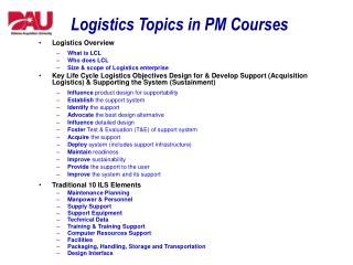 Logistics Topics in PM Courses