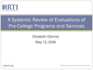 A Systemic Review of Evaluations of Pre-College Programs and Services