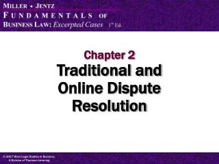 Chapter 2 Traditional and Online Dispute Resolution