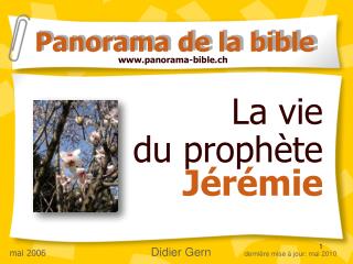 La vie du prophète Jérémie