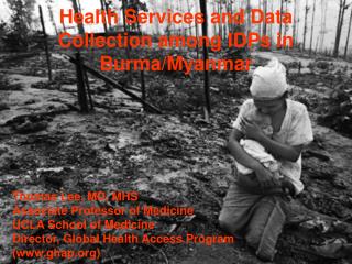 Health Services and Data Collection among IDPs in Burma/Myanmar