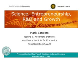 Science, Entrepreneurship, R&amp;D and Growth