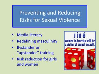 Preventing and Reducing Risks for Sexual Violence