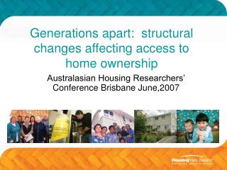 Generations apart: structural changes affecting access to home ownership