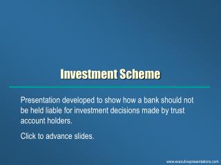Investment Scheme