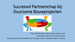 Succesvol Partnerschap bij Duurzame Bouwprojecten
