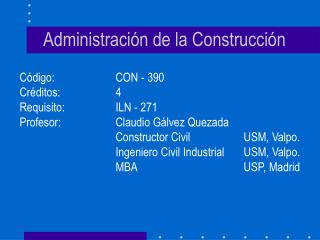 Administración de la Construcción