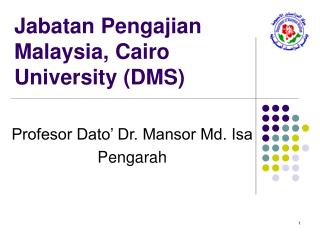 Jabatan Pengajian Malaysia, Cairo University (DMS)