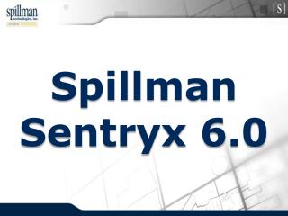 Spillman Sentryx 6.0