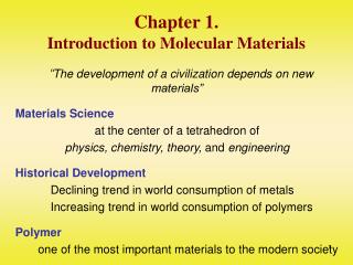 Chapter 1. Introduction to Molecular Materials