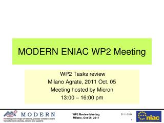 MODERN ENIAC WP2 Meeting