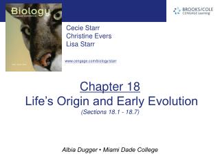 Chapter 18 Life’s Origin and Early Evolution (Sections 18.1 - 18.7)