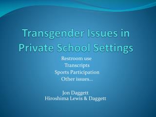 Transgender Issues in Private School Settings