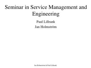 Seminar in Service Management and Engineering