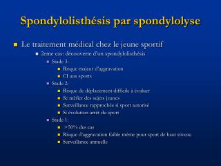 Spondylolisthésis par spondylolyse
