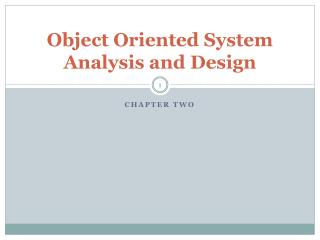 Object Oriented System Analysis and Design