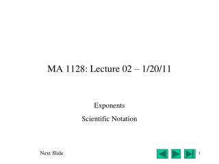 MA 1128: Lecture 02 – 1/20/11