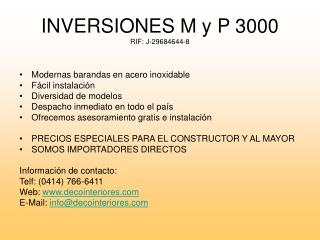 INVERSIONES M y P 3000 RIF: J-29684644-8