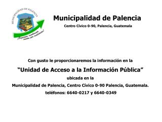 Municipalidad de Palencia Centro Cívico 0-90, Palencia, Guatemala