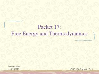 Packet 17: Free Energy and Thermodynamics