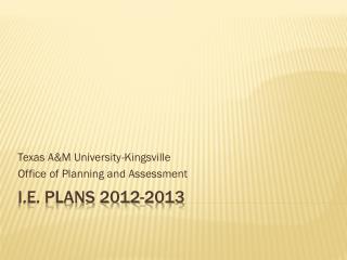 I.E. Plans 2012-2013
