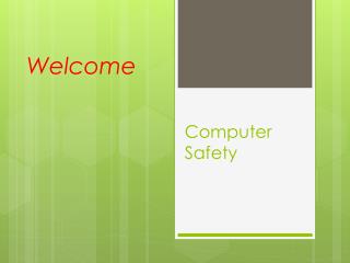 Computer Safety