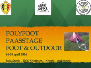 POLYFOOT PAASSTAGE FOOT &amp; OUTDOOR