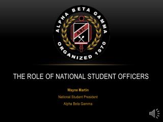 The Role of National Student Officers
