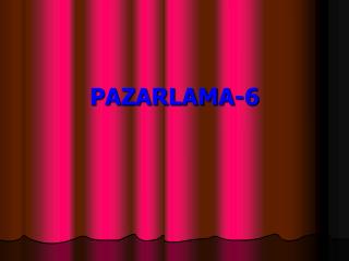 PAZARLAMA-6