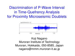 Discrimination of P-Wave Interval in Time-Quefrency Analysis for Proximity Microseismic Doublets