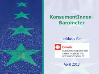 KonsumentInnen -Barometer exklusiv für April 2013